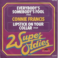 CONNIE FRANCIS - Everybody´s somebody´s fool / Lipstick on your collar
